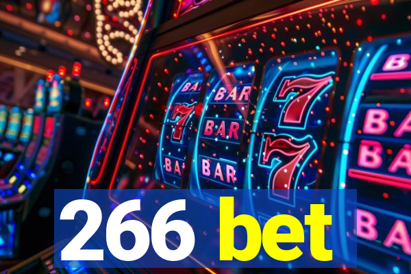 266 bet